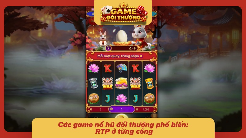 Khám phá những siêu phẩm săn hũ và mốc RTP tham khảo