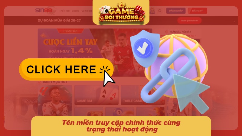 Tên miền truy cập chính thức cùng trạng thái hoạt động